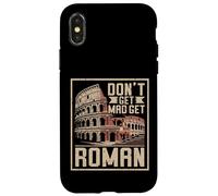 Don’t Get Mad Get Roman Empire Case for iPhone X/XS