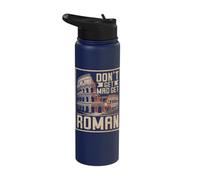 Don’t Get Mad Get Roman Empire Stainless Steel Insulated Water Bottle