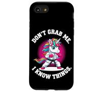 Don’t Grab Me. I Know Things. Case for iPhone SE (2020) / 7/8