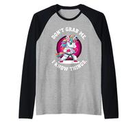 Don’t Grab Me. I Know Things. Raglan Baseball Tee