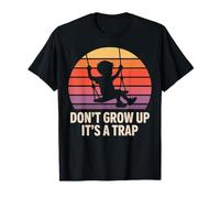 Don’t Grow Up It’s a Trap Funny Graphic T-Shirt