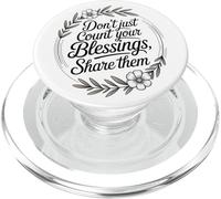 Don’t Just Count Your Blessings. Share Them PopSockets PopGrip for MagSafe