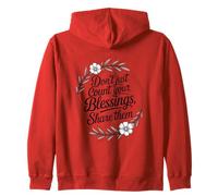 Don’t Just Count Your Blessings. Share Them Zip Hoodie