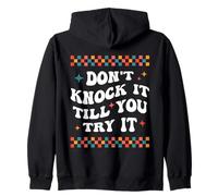 Don’t Knock It - Motivational Quote Positive Attitude Zip Hoodie