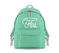 Don’t Know How To Flirt Backpack Rucksack 18L Bag - 42 x 31 x 21cm