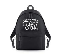 Don’t Know How To Flirt Backpack Rucksack 18L Bag - 42 x 31 x 21cm