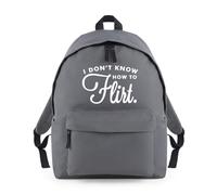 Don’t Know How To Flirt Backpack Rucksack 18L Bag - 42 x 31 x 21cm