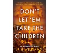 Don’t Let ’Em Take the Children