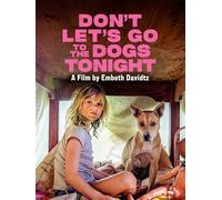 Don’t Let’s Go to the Dogs Tonight