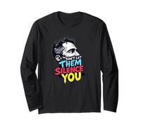 Don’t Let Them Silence You T-Shirt - Freedom of Speech Tee Long Sleeve T-Shirt