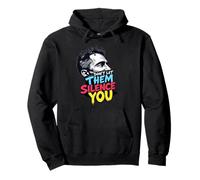Don’t Let Them Silence You T-Shirt - Freedom of Speech Tee Pullover Hoodie