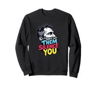 Don’t Let Them Silence You T-Shirt - Freedom of Speech Tee Sweatshirt