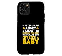 Don’t Make Me Angry Funny Physical Therapist PT Therapy Case for iPhone 11 Pro