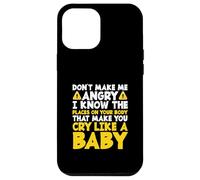 Don’t Make Me Angry Funny Physical Therapist PT Therapy Case for iPhone 12 Pro Max
