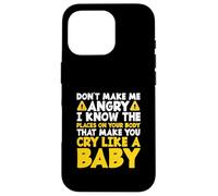 Don’t Make Me Angry Funny Physical Therapist PT Therapy Case for iPhone 16 Pro