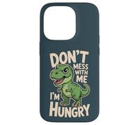 Don’t Mess With Me I’m Hungry Funny Dinosaur Cartoon Case for iPhone 14 Pro