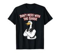 Don’t Mess with The Goose Funny Angry Punk Bird Design T-Shirt
