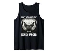 Don’t Mess with The Honey Badger Tank Top