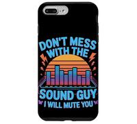 Don’t Mess With The Sound Guy I Will Mute You Audio Engineer Case for iPhone 7 Plus/8 Plus