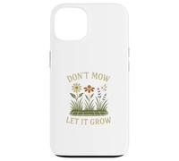 Don’t Mow Let It Grow No Mow May Native Plants Wildflowers Case for iPhone 13
