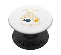 Don’t Push The Horses Funny Boxing Gloves Meme PopSockets Adhesive PopGrip