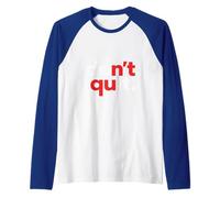 Don’t Quit - Motivational Quote Minimalist Raglan Baseball Tee