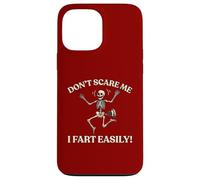 Don’t Scare Me I Fart Easily Skeleton Halloween Gassy Fun Case for iPhone 13 Pro Max