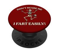 Don’t Scare Me I Fart Easily Skeleton Halloween Gassy Fun PopSockets Adhesive PopGrip
