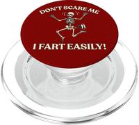 Don’t Scare Me I Fart Easily Skeleton Halloween Gassy Fun PopSockets PopGrip for MagSafe