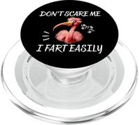 Don’t Scare Me I Fart Easily Wild Flamingo Fun PopSockets PopGrip for MagSafe
