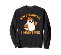 Don’t Scare Me I Might Pee Cute Ghost Funny Halloween Sweatshirt