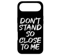 Don’t Stand So Close To Me Social Distancing Keep Distance Case for iPhone Air