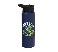 Don’t Stop Be-leafing Gardening Funny Leaf Pun Stainless Steel Insulated Water Bottle