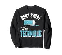 Don’t Sweat the Technique Urban Humor Style Sweatshirt