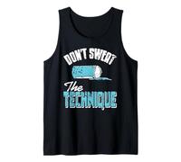 Don’t Sweat The Technique Urban Humor Style Tank Top