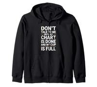 Don’t Talk to Me Until My Chart is Done Pumpkin Spice Nurse Zip Hoodie