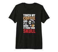 Don’t Touch My Coffee Grim Reaper Funny Office Humor Premium T-Shirt