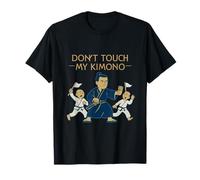 Don’t Touch My Kimono Samurai Martial Arts Humor T-Shirt