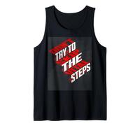 Don’t Try to Skip The Vital Steps - Motivational Graphic Art Tank Top