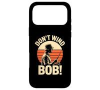 Don’t Wind Bob Funny Fishing Angling River Rod Dad Case for iPhone 17 Pro Max