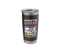 Don´t Worry Be Scrappy Scrapbooking Stainless Steel Insulated Tumbler