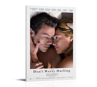 Don’t Worry Darling PosterOil Painting Canvas Printing Waterproof And Stain Resistant Suitable for Any Decorative Style of Bedroom Living Room OfficeFrame-style20x30inch(50x75cm)
