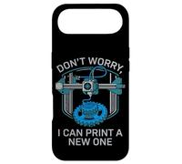 Don’t Worry I Can Make A New One Funny 3D Printing Design Case for iPhone Air