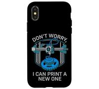 Don’t Worry I Can Make A New One Funny 3D Printing Design Case for iPhone X/XS