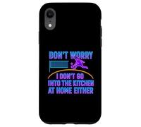 Don’t Worry I Don’t Go Into The Kitchen Pickleball Humor Case for iPhone XR