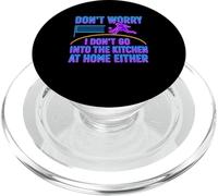 Don’t Worry I Don’t Go Into The Kitchen Pickleball Humor PopSockets PopGrip for MagSafe
