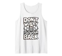 Don’t Worry I Got Your Back Skeleton Joke Tank Top