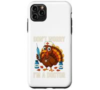 Don’t Worry I’m a Doctor Turkey Funny Thanksgiving Medical Case for iPhone 11 Pro Max