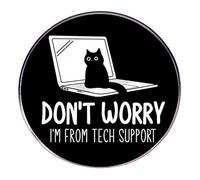 Don’t Worry I’m from Tech Support Brooch Pins Blouse Pins Funny Cat Badge Laptop Cartoon Lapel Pin Alloy Enamel Brooch Accessories for Women Men Clothes Jackets Backpacks Decoration