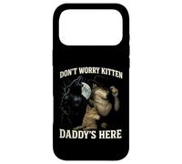 Don’t Worry Kitten Daddy’s Here Alpha Wolf Case for iPhone 17 Pro Max